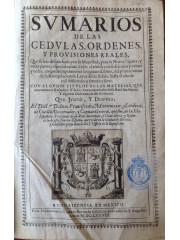 Svmarios de las cedvlas, ordenes y provisiones reales, 1678