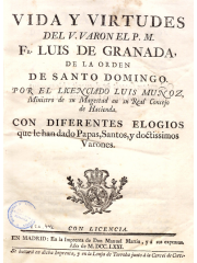 Vida y virtudes del V. Varon el P. M. Fr. Luis de Granada, 1771