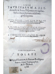 Legum Taurinarum …Utilisima glosa, 1588