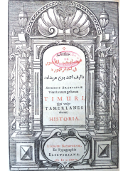 Kitab ‘aga’ib al-amqdur fi ahbar Timur, 1636