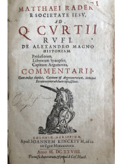 Matthaei Raderi … Ad Q. Curtii Rufi, de Alexandro Magno historiam, 1628