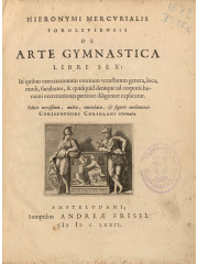 De arte gymnastica libri sex, 1672