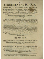 Libreria de juezes utilissima y universal, para abogados, alcaldes mayores, 1763