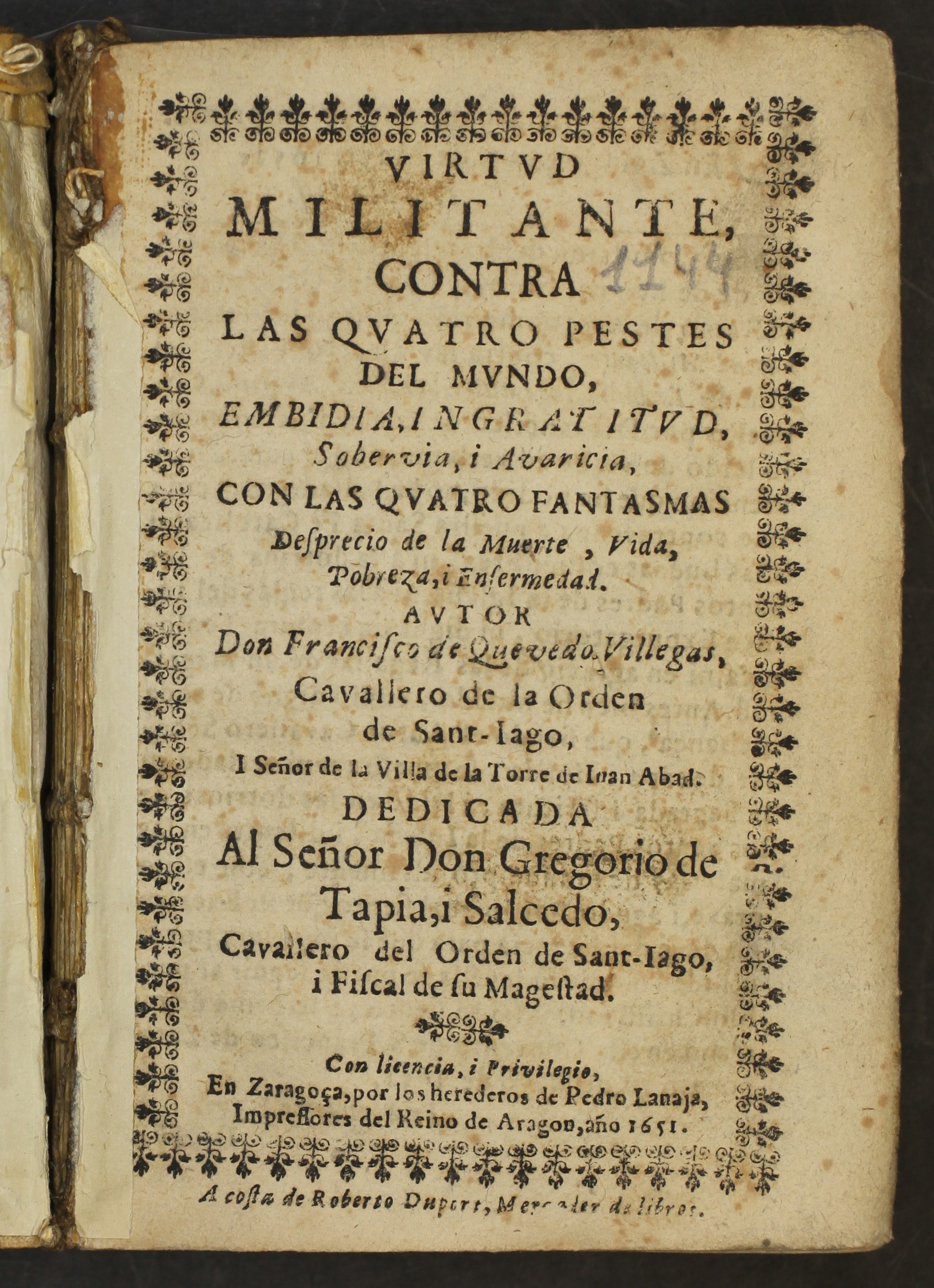 Virtud militante, contra las quatro pestes del mundo, 1651