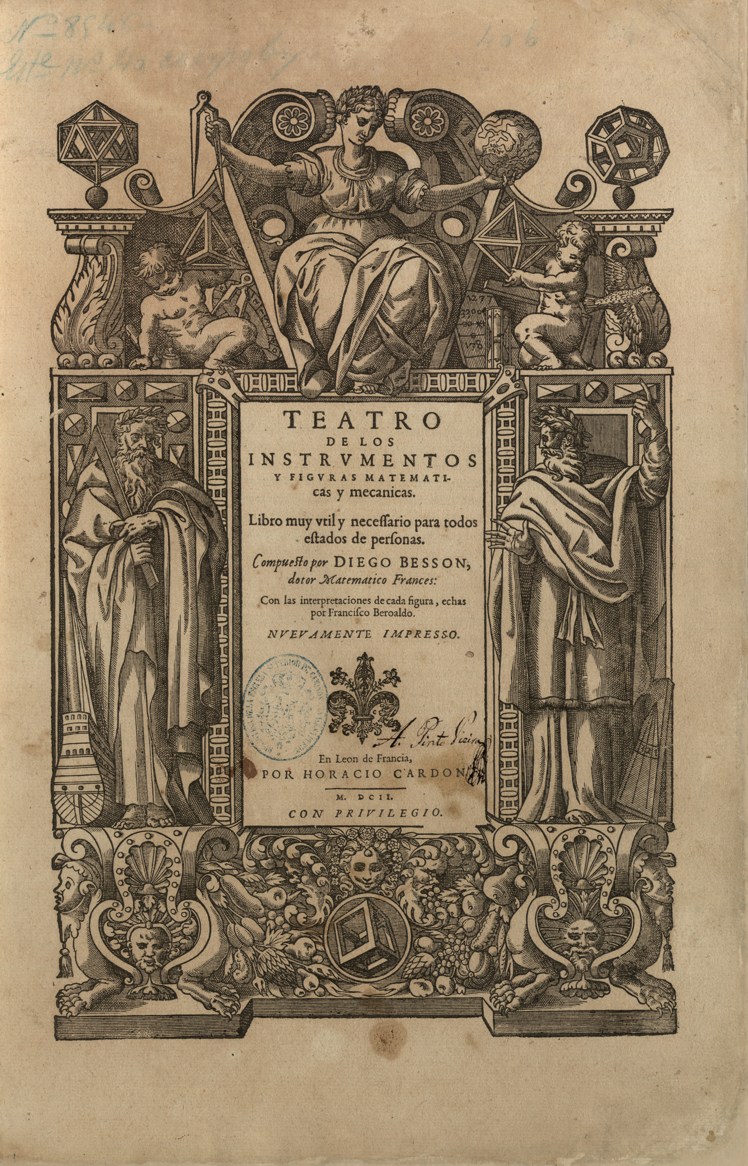 Teatro de los instrumentos y figuras matematicas y mecanicas …, 1602