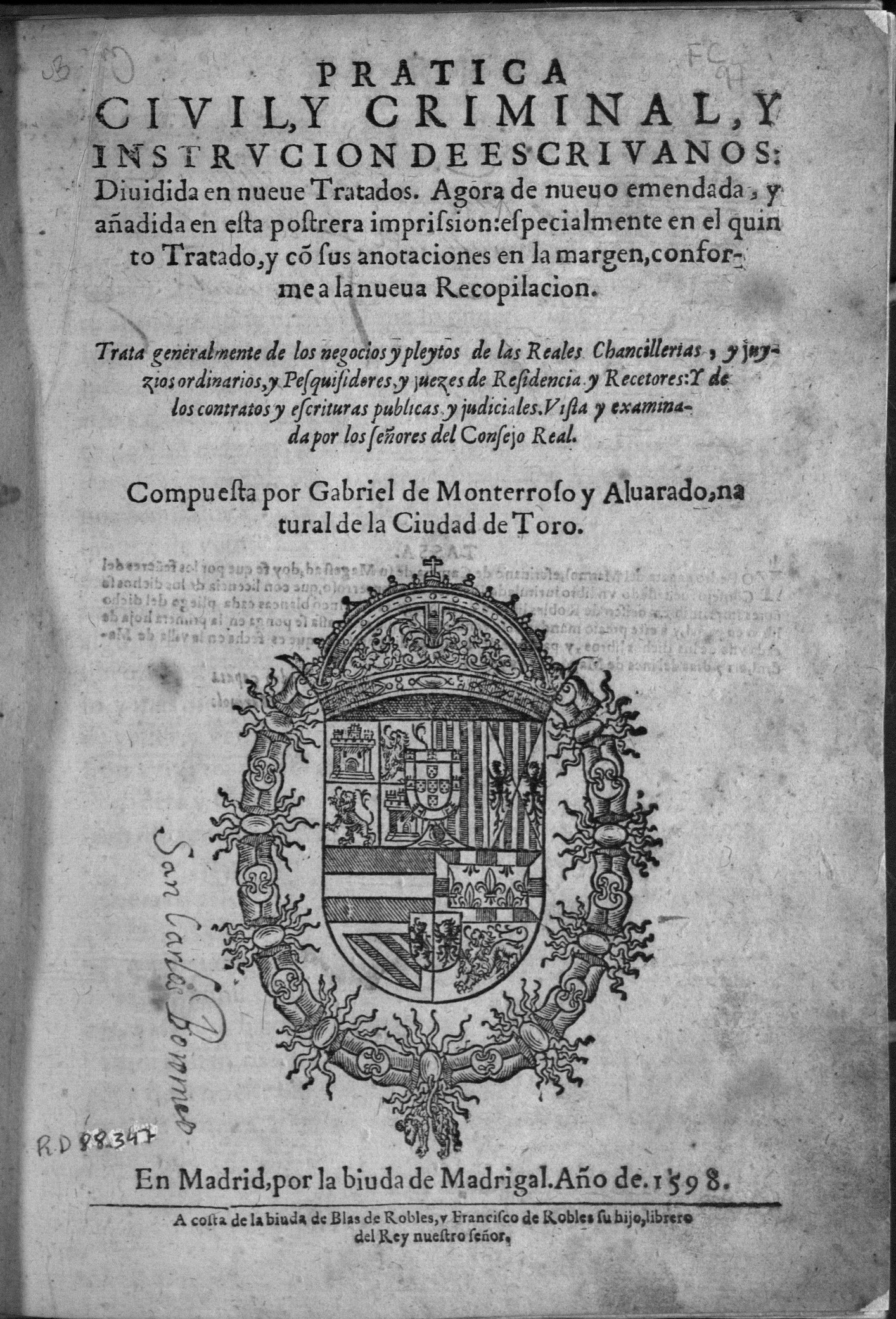 Pratica ciuil y criminal y instrucción de escriuanos, 1598