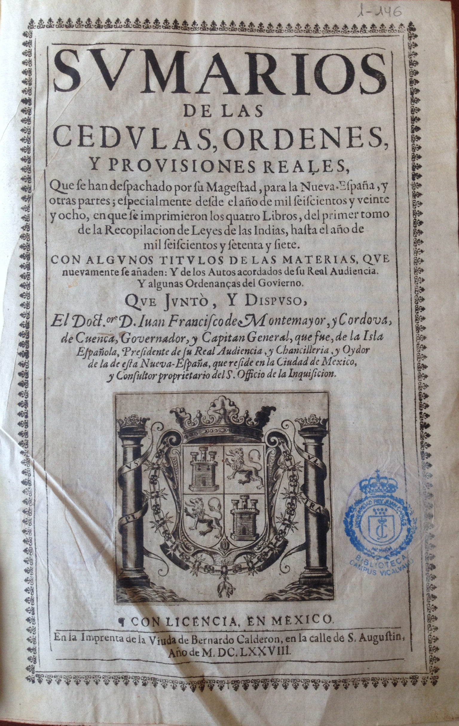 Svmarios de las cedvlas, ordenes y provisiones reales, 1678