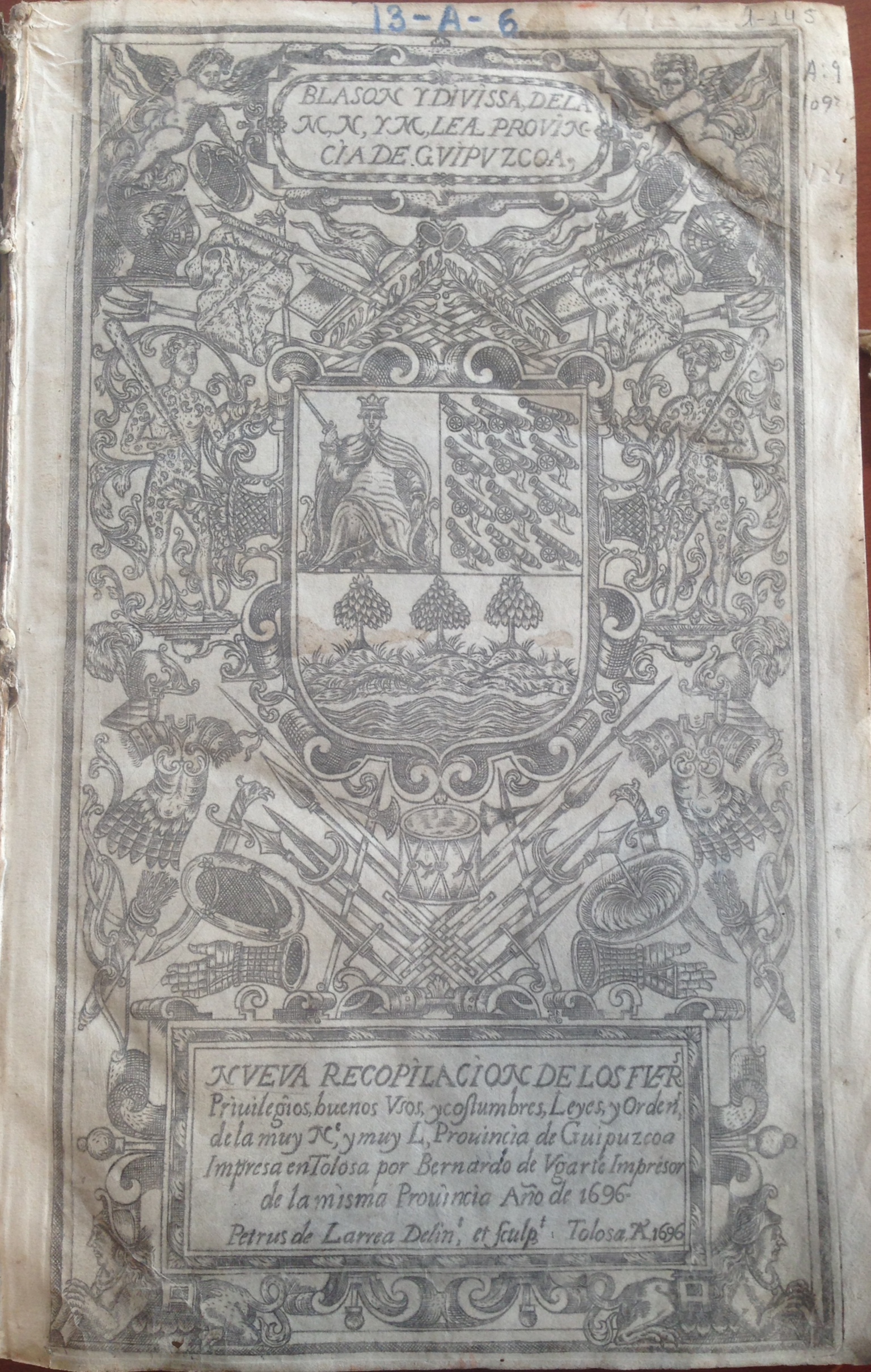 Nueva recopilación de los fue[ros]… de la provincia de Guipúzcoa, 1696