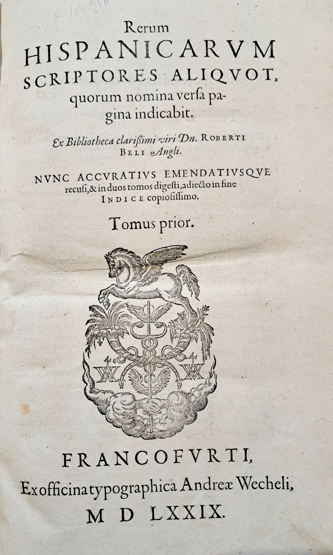 Rerum Hispanicarum scriptores aliquot, 1579