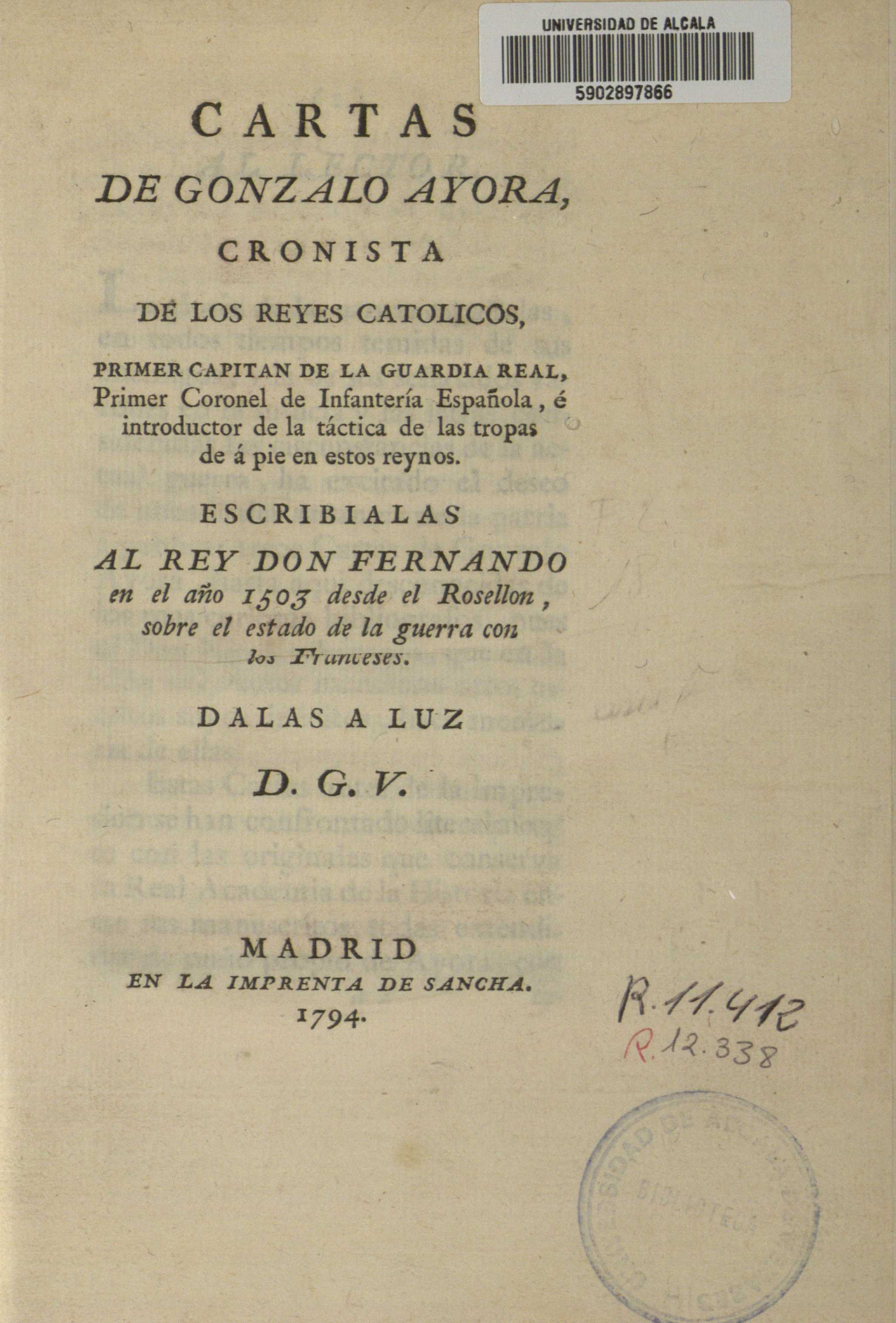 Cartas de Gonzalo Ayora, cronista de los Reyes Católicos, 1794