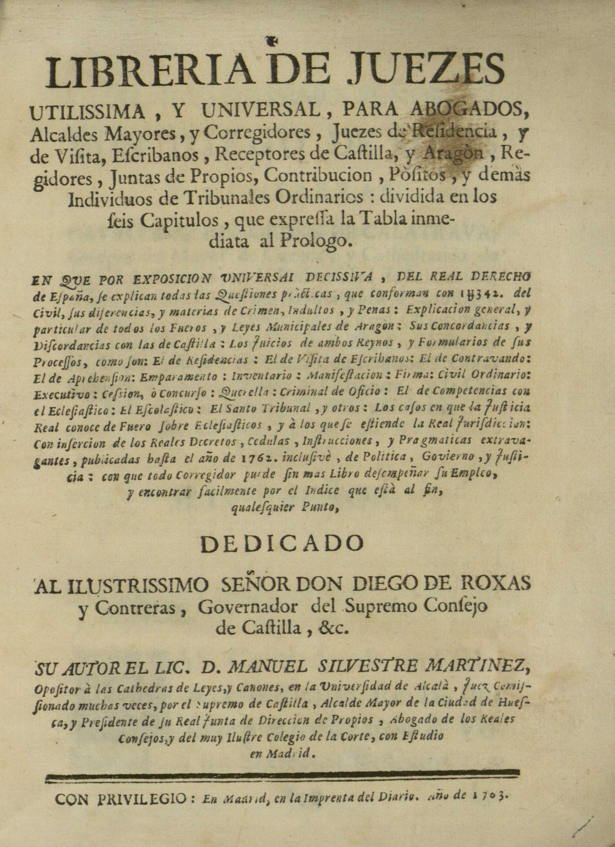 Libreria de juezes utilissima y universal, para abogados, alcaldes mayores, 1763