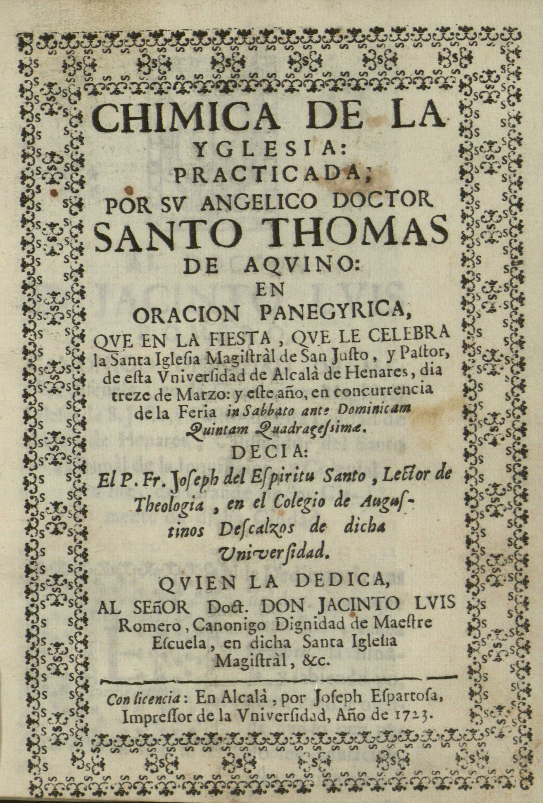 Chimica de la Yglesia, practicada por ... Santo Thomas de Aquino, 1723