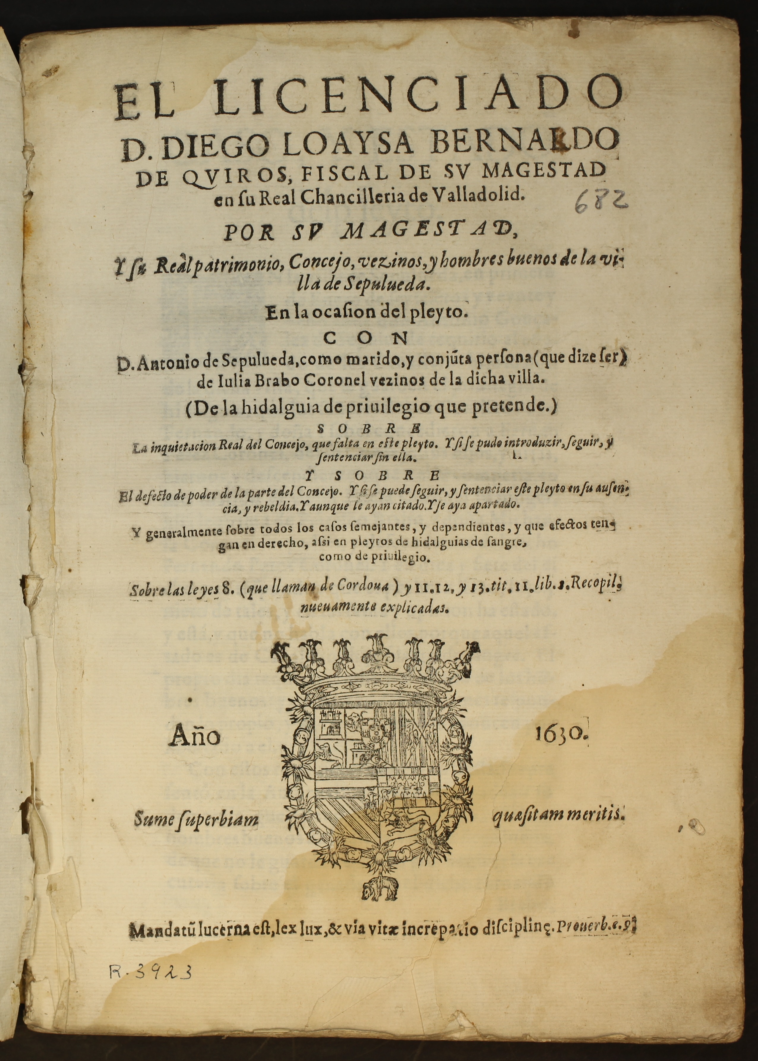 El licenciado D. Diego Loaysa... pleito con D. Antonio de Sepulueda, 1630